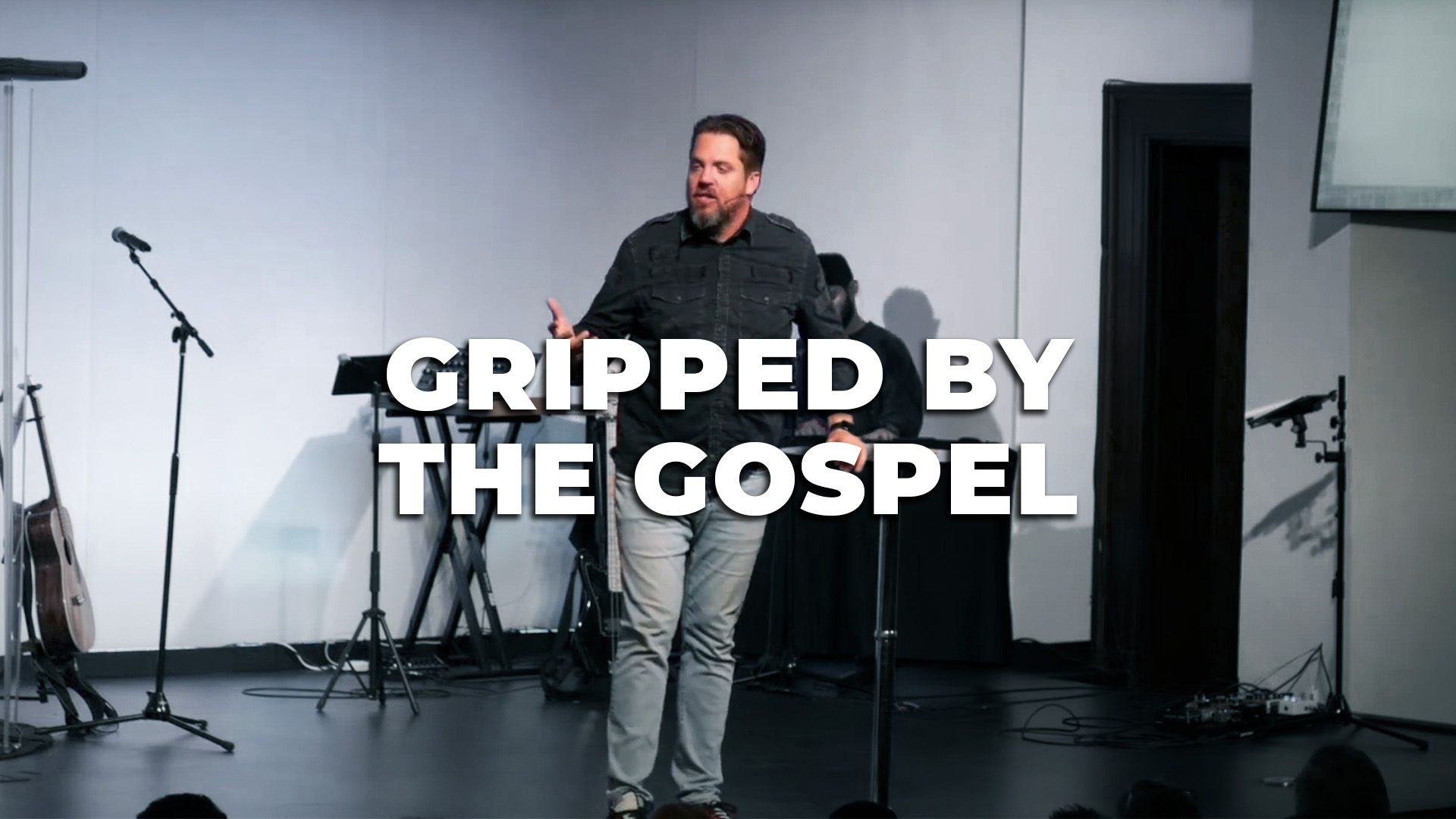 Gripped by the Gospel