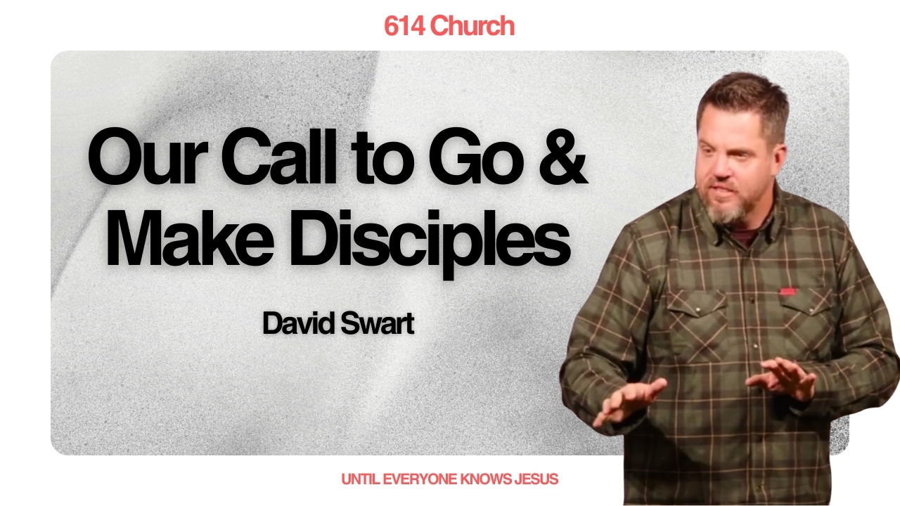 The Great Commission: Our Call to Go and Make Disciples