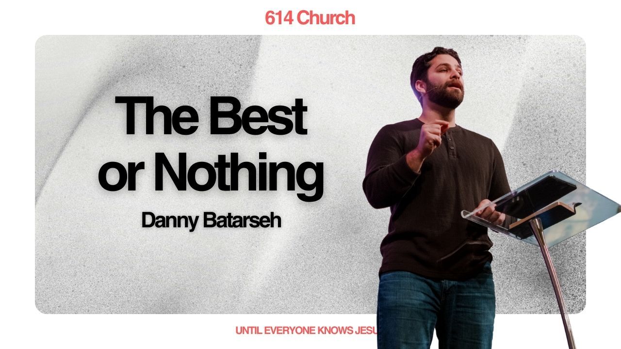 Stop Giving God Your Leftovers // Danny Batarseh